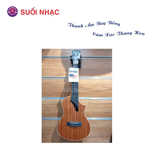 Đàn ukulele Dallas dáng khuyết
